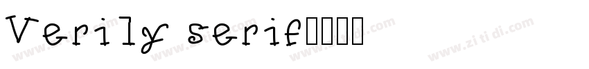 Verily serif字体转换
